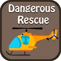 dangerous_rescue თამაშები