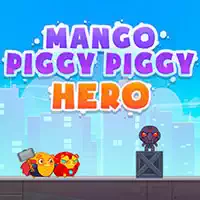 Mango Piggy Piggy Hero