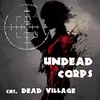 Undead Corps - Totes Dorf Spiel-Screenshot