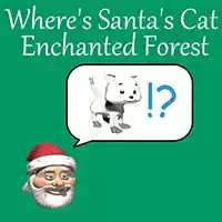 ¿dónde Está El Bosque Encantado Del Gato De Santa?